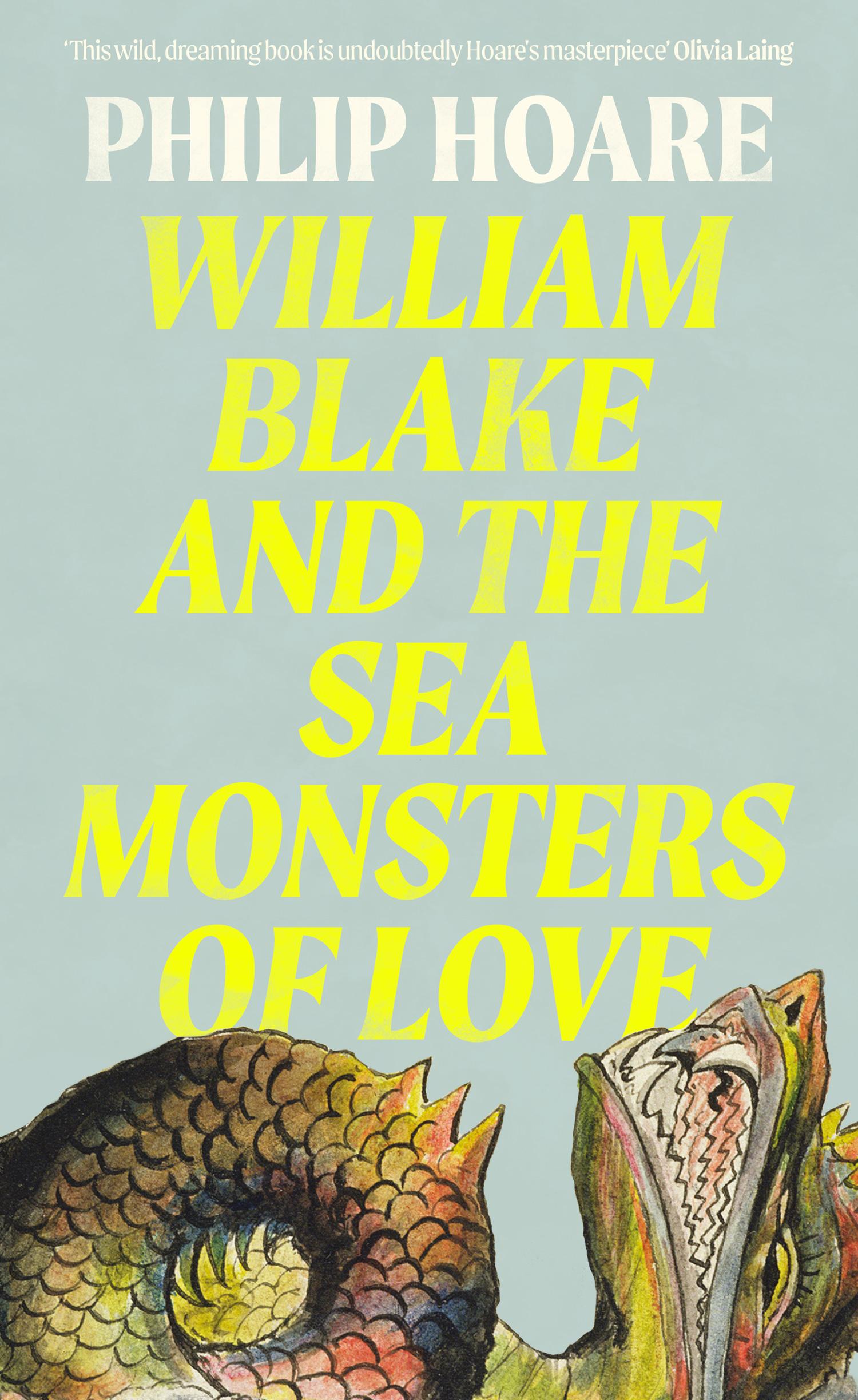 Vorderes Coverbild William Blake and The Sea Monsters of Love