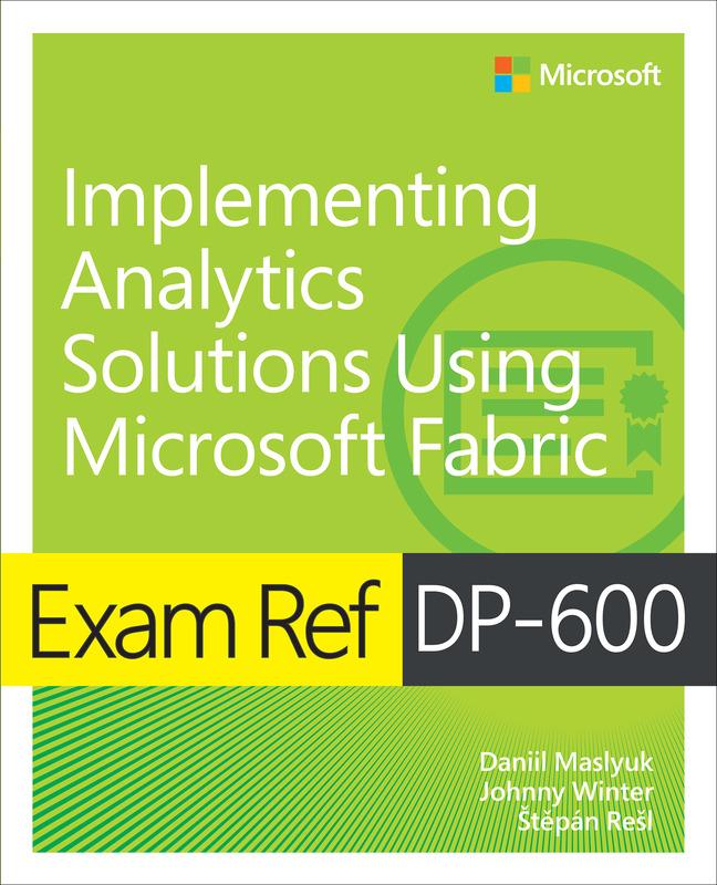 Vorderes Coverbild Exam Ref DP-600 Implementing Analytics Solutions Using Microsoft Fabric