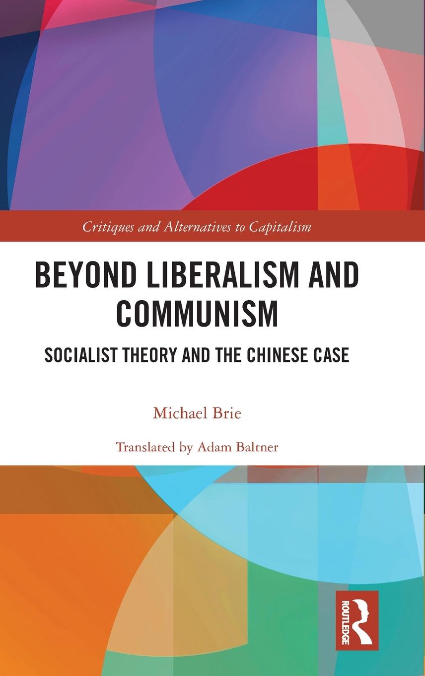 Vorderes Coverbild Beyond Liberalism and Communism