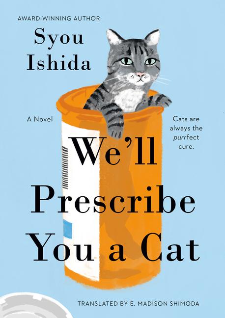Vorderes Coverbild We'll Prescribe You a Cat