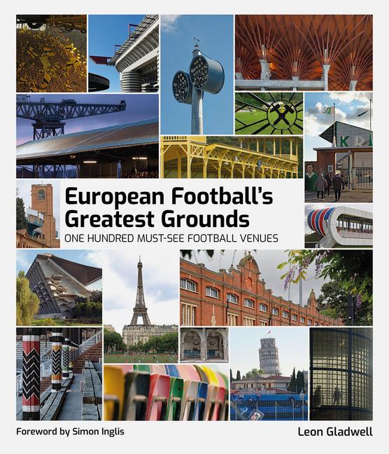 Vorderes Coverbild European Football Greatest Grounds