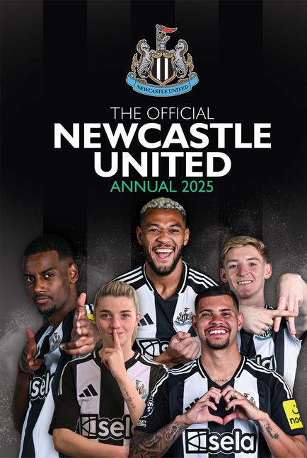 Vorderes Coverbild The Official Newcastle United Annual 2025