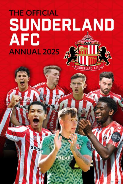 Vorderes Coverbild The Official Sunderland Afc Annual 2025