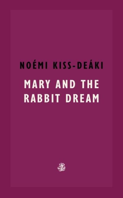 Vorderes Coverbild Mary and The Rabbit Dream