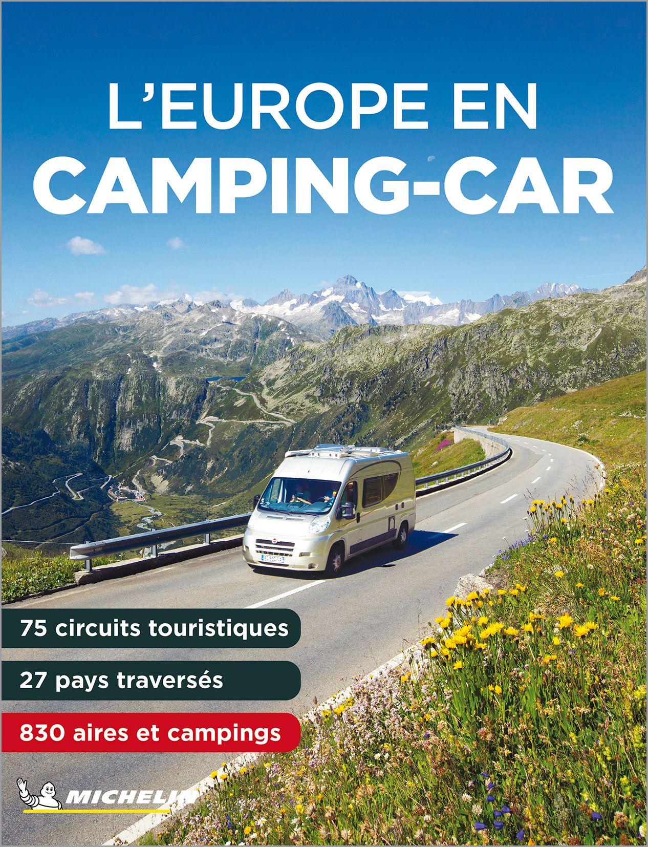 Vorderes Coverbild L' Europe en Camping Car 2024 - Michelin Camping Guide