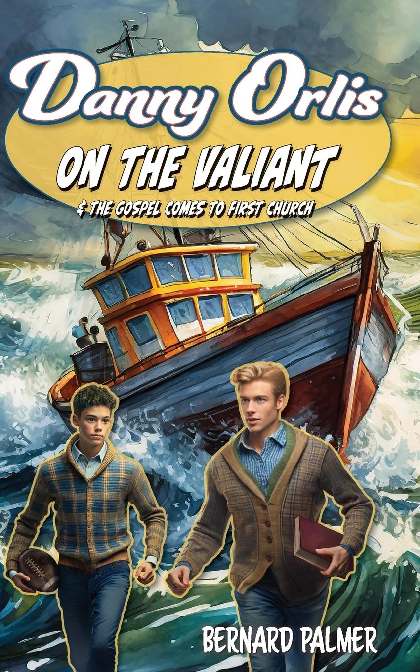 Vorderes Coverbild Danny Orlis on the Valiant