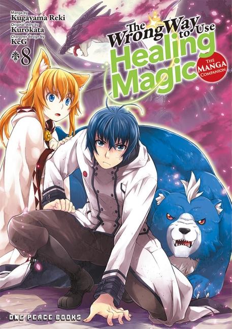 Vorderes Coverbild The Wrong Way to Use Healing Magic Volume 8