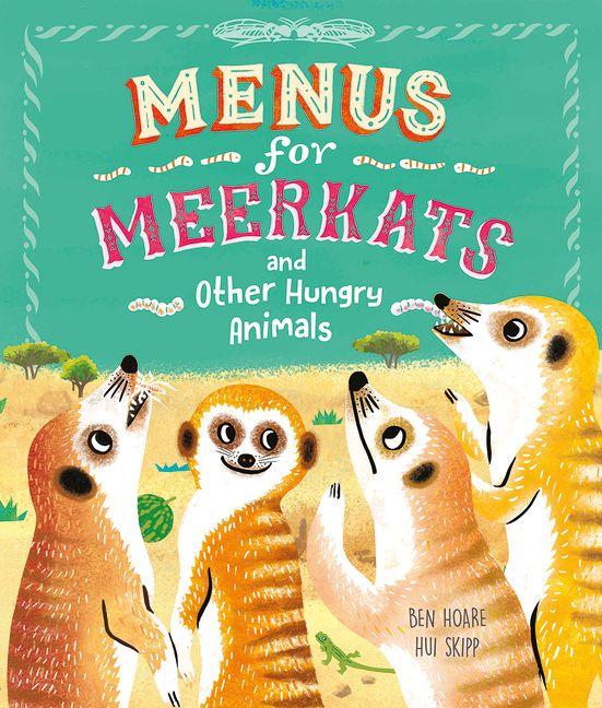 Vorderes Coverbild Menus for Meerkats and Other Hungry Animals