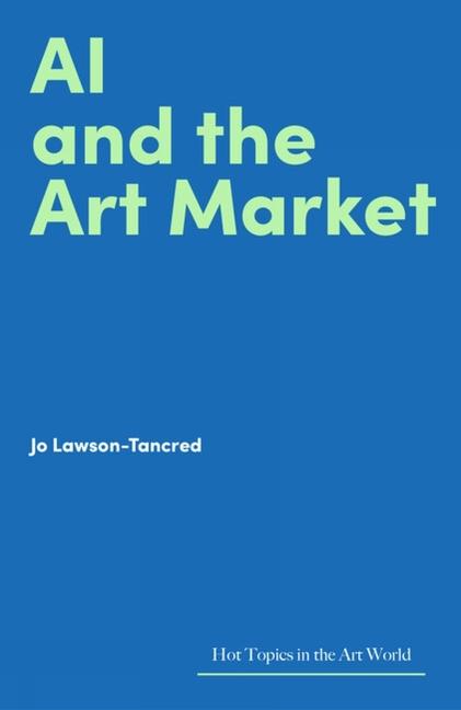 Vorderes Coverbild AI and the Art Market