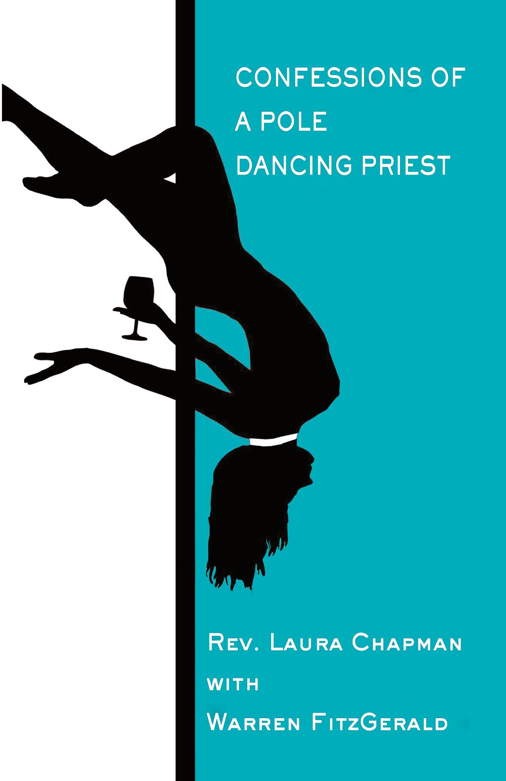 Vorderes Coverbild Confessions of a Pole Dancing Priest