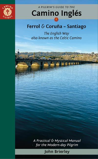 Vorderes Coverbild A Pilgrim's Guide to the Camino Inglés