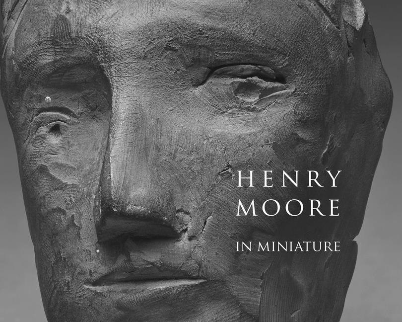 Vorderes Coverbild Henry Moore in Miniature