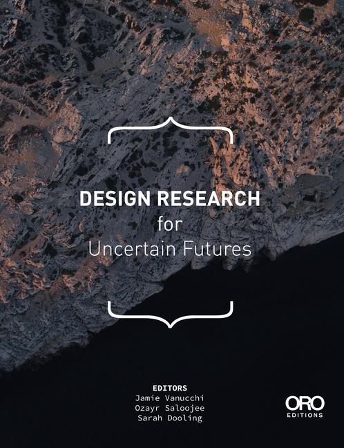 Vorderes Coverbild Design Research for Uncertain Futures