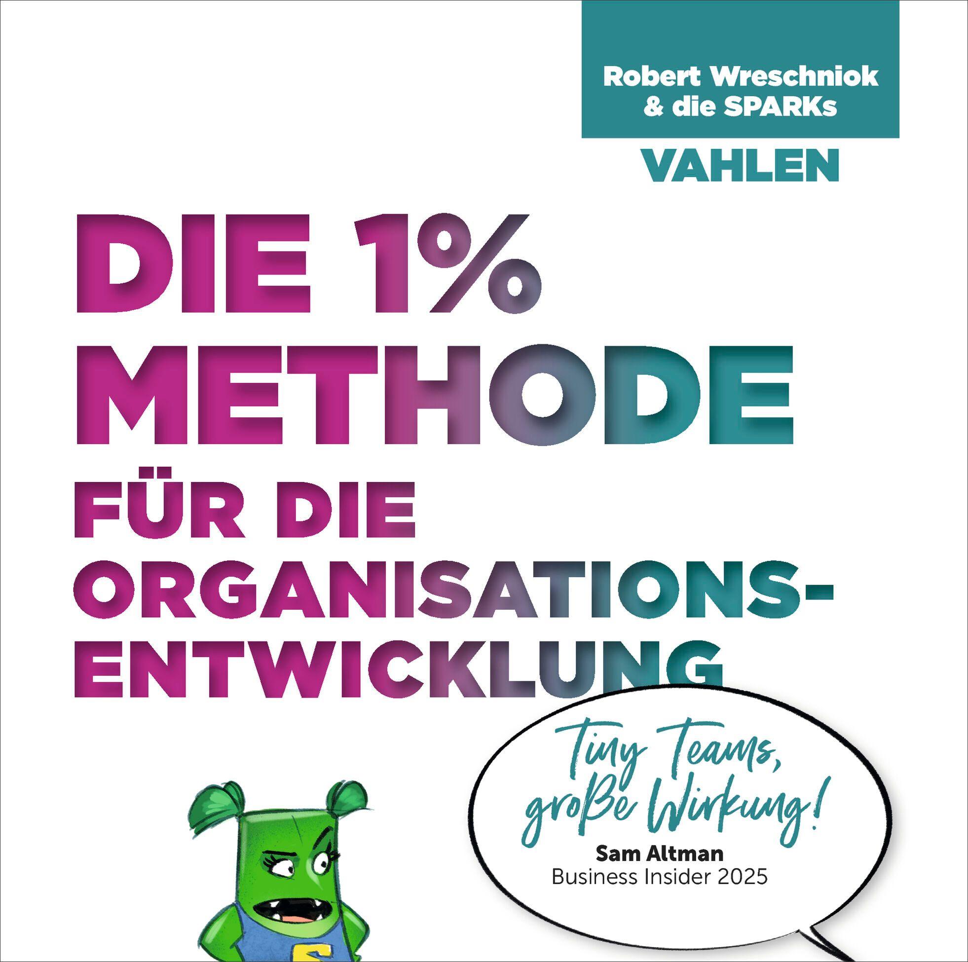 Vorderes Coverbild Die 1% Methode für die Organisationsentwicklung