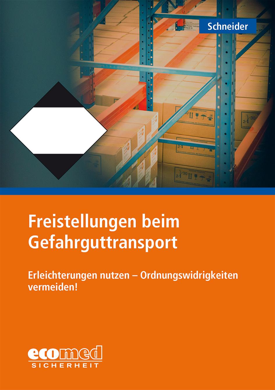 Vorderes Coverbild Freistellungen beim Gefahrguttransport