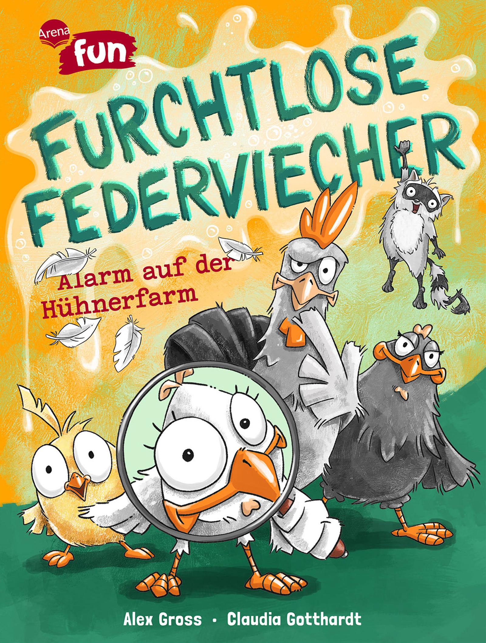 Vorderes Coverbild Furchtlose Federviecher (1). Alarm auf der Hühnerfarm