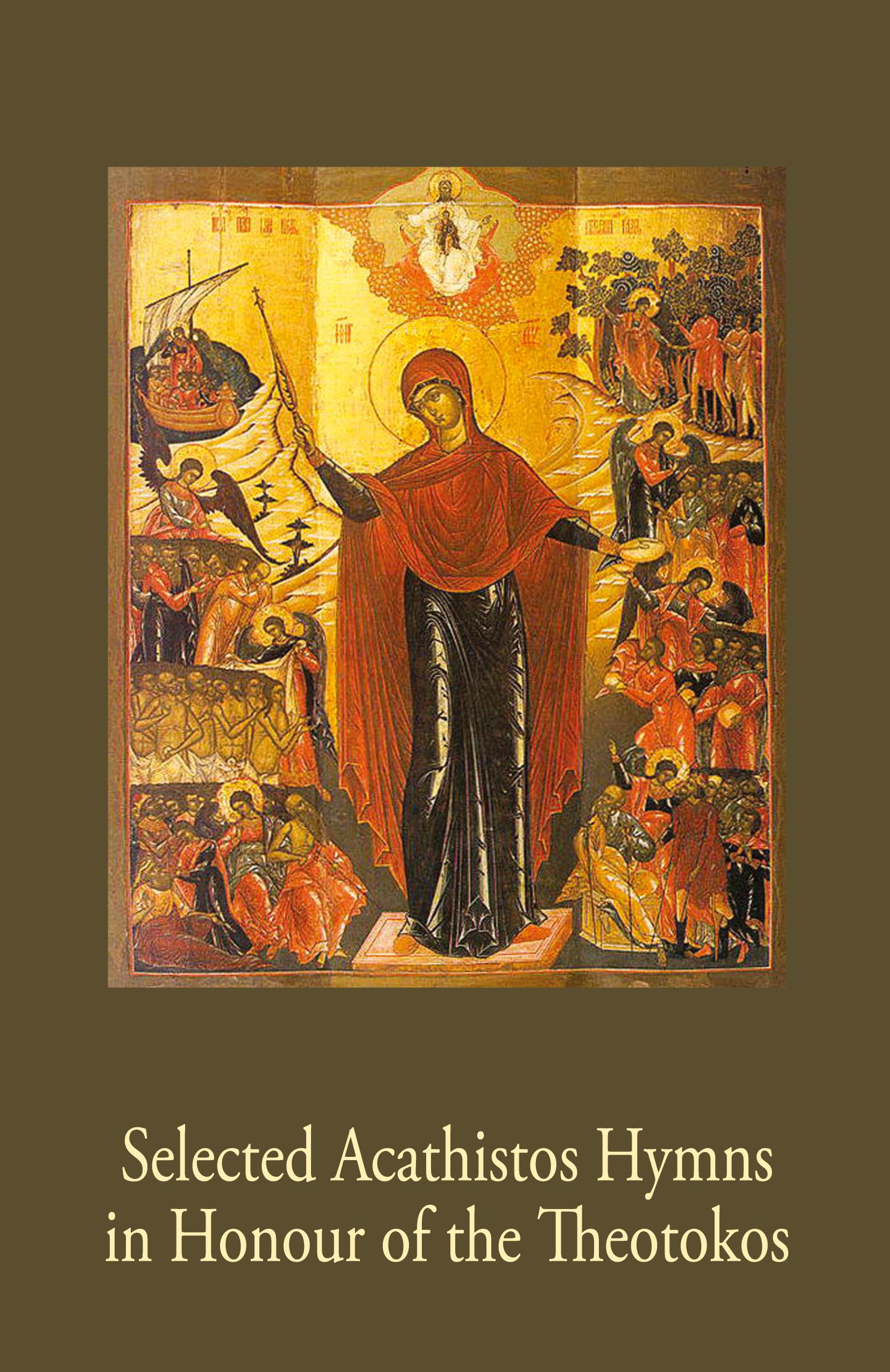 Vorderes Coverbild Selected Acathistos Hymns  in Honour of the Theotokos