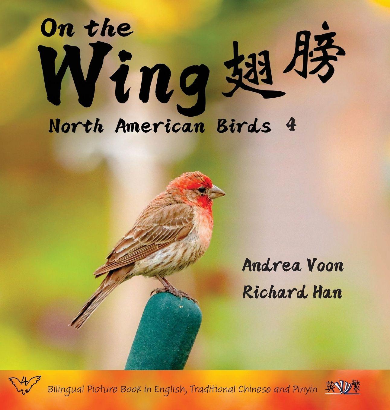 Vorderes Coverbild On the Wing ¿¿ - North American Birds 4