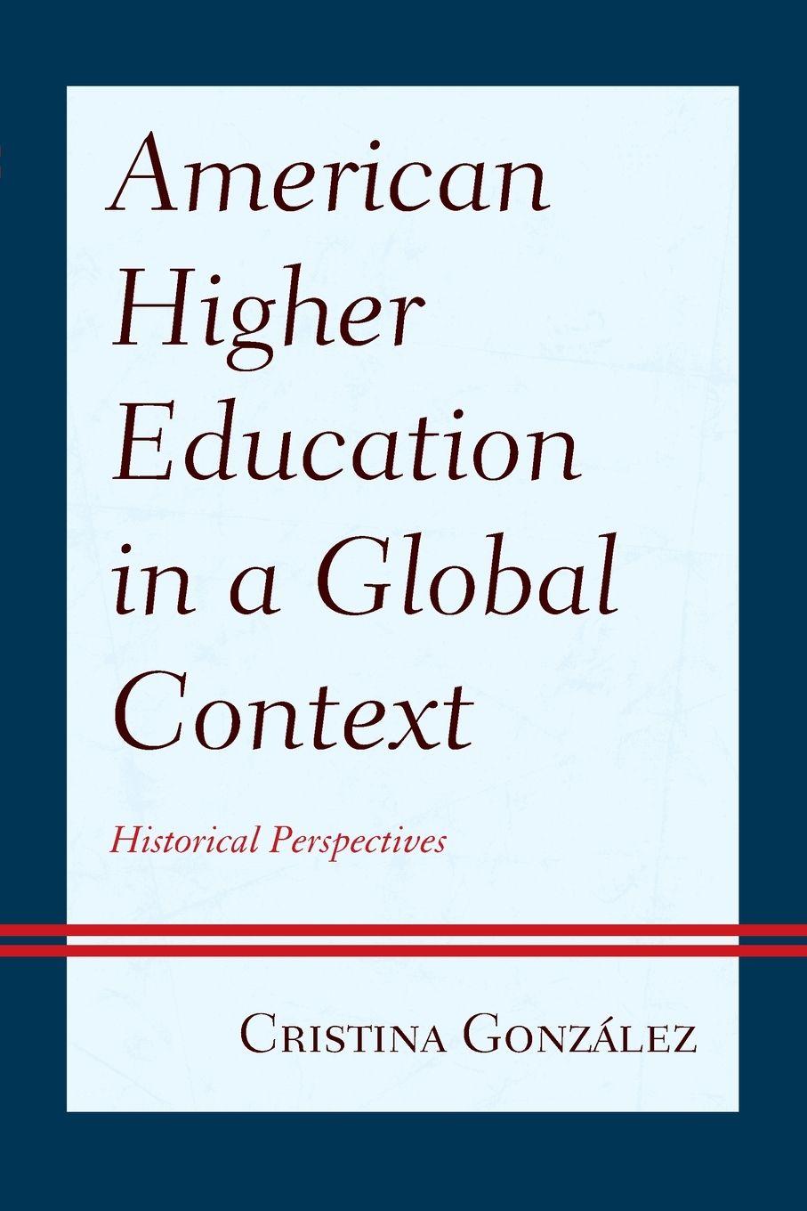 Vorderes Coverbild American Higher Education in a Global Context