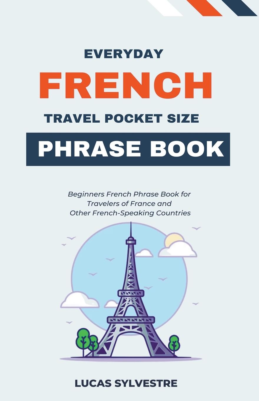 Vorderes Coverbild Everyday French Travel Pocket Size Phrase Book