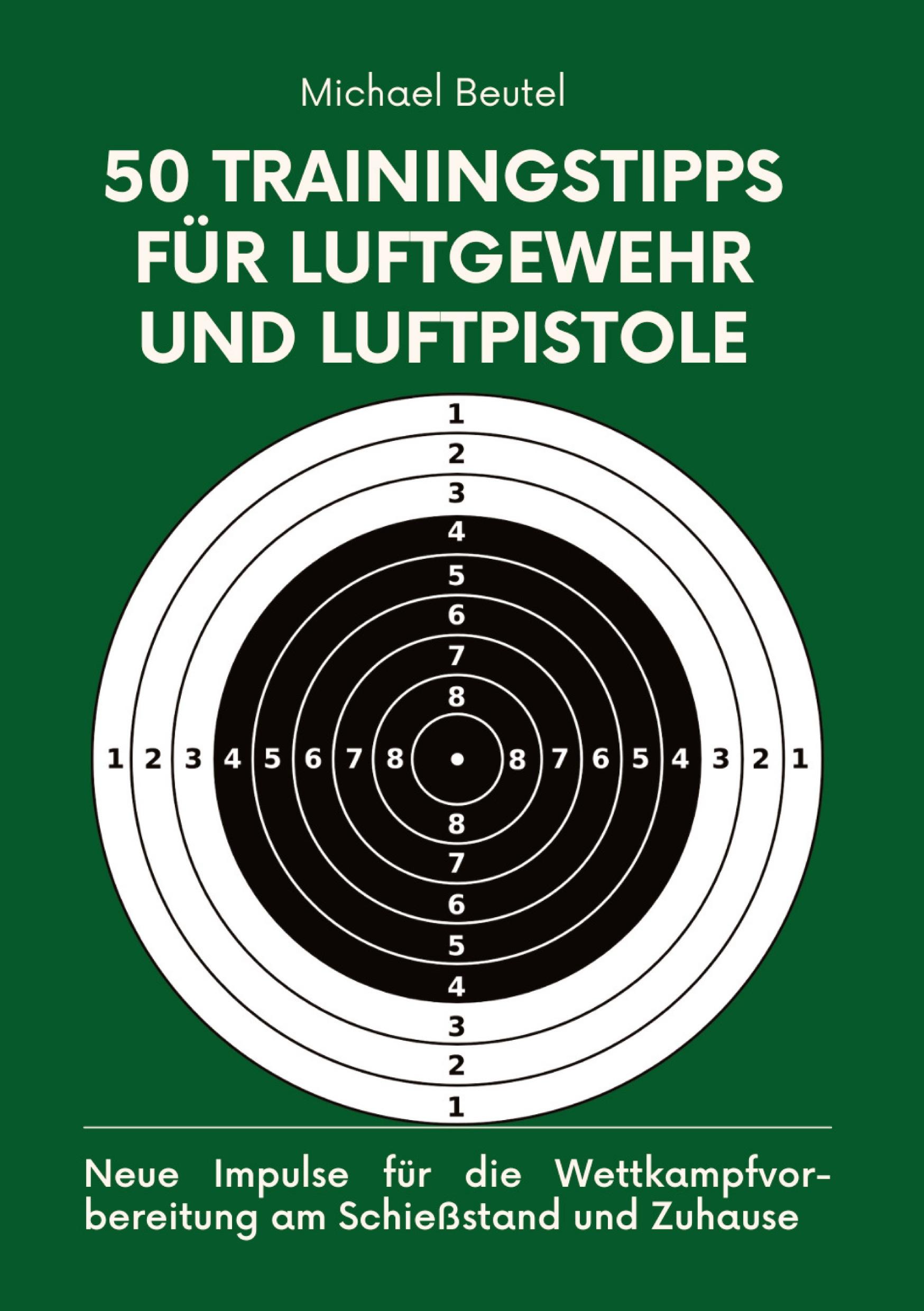 Vorderes Coverbild 50 Trainingstipps für Luftgewehr und Luftpistole