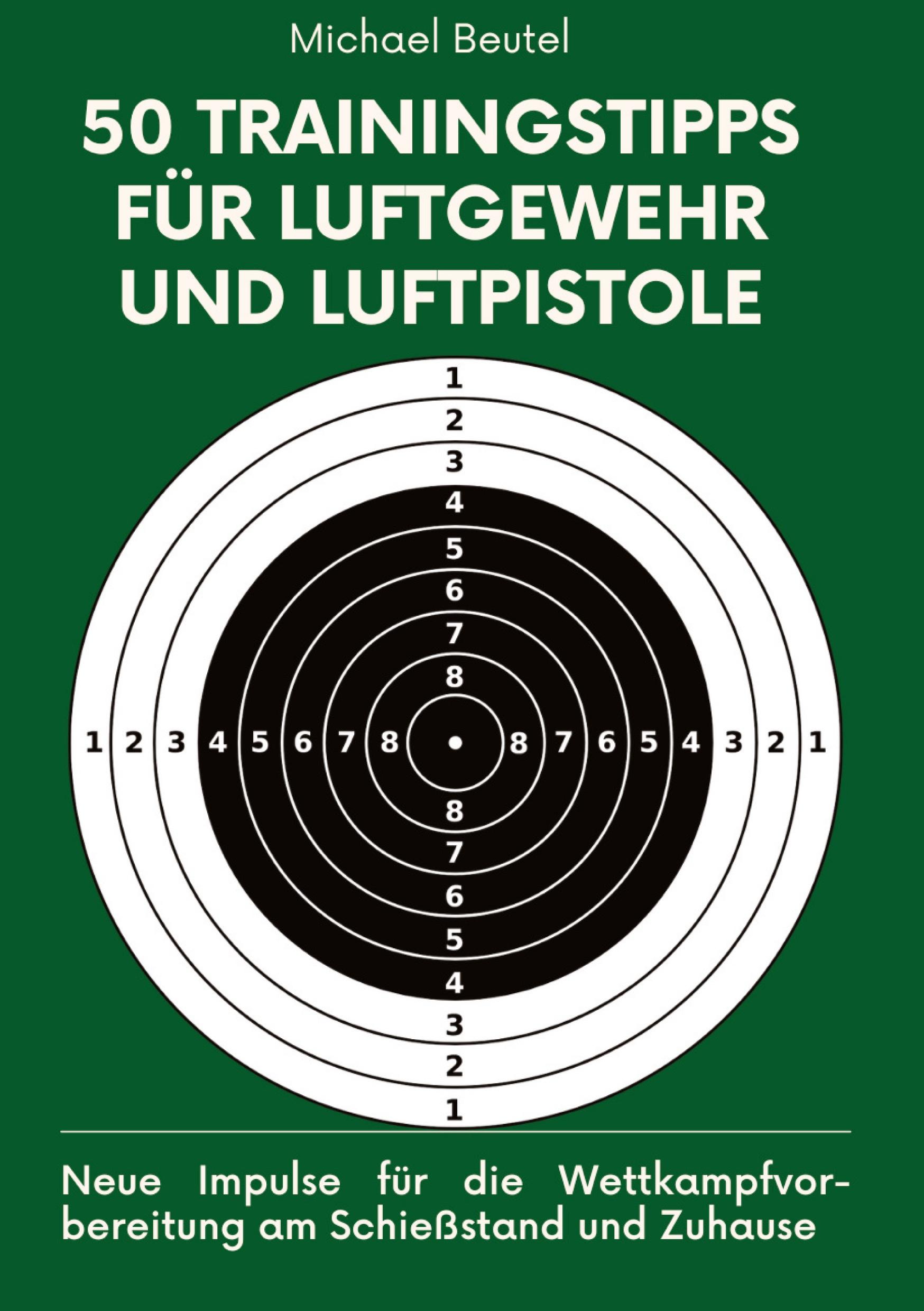 Vorderes Coverbild 50 Trainingstipps für Luftgewehr und Luftpistole