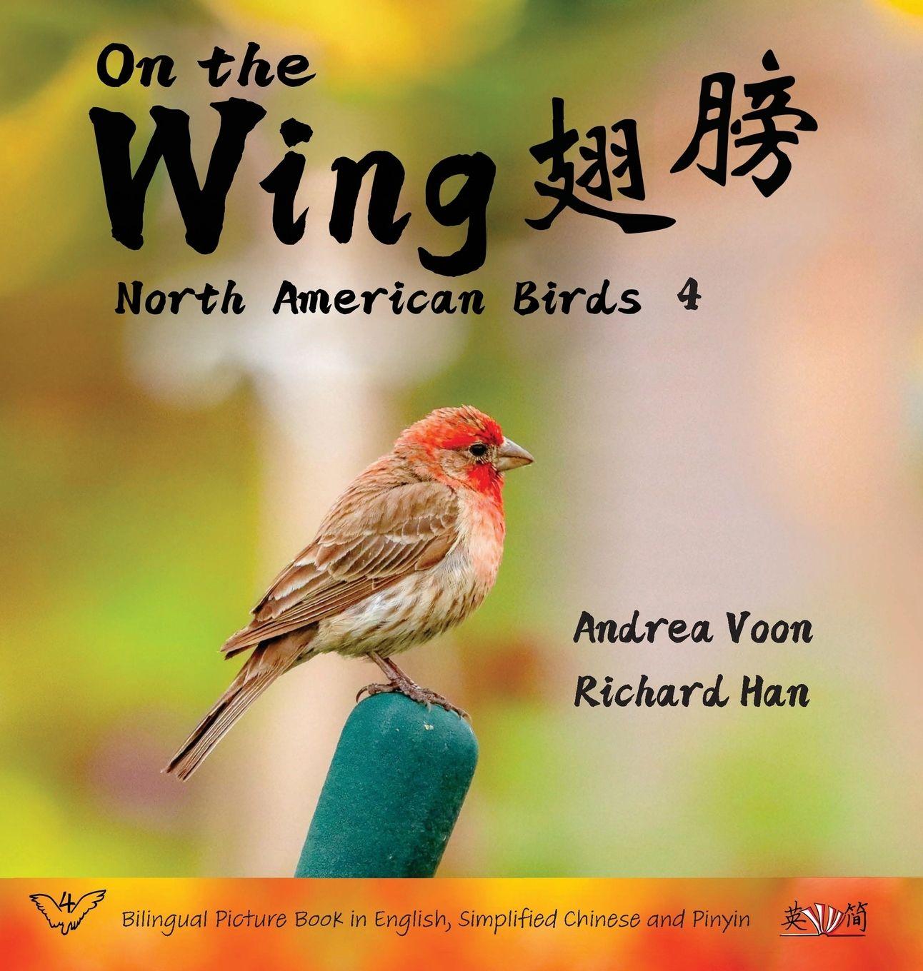Vorderes Coverbild On the Wing ¿¿ - North American Birds 4