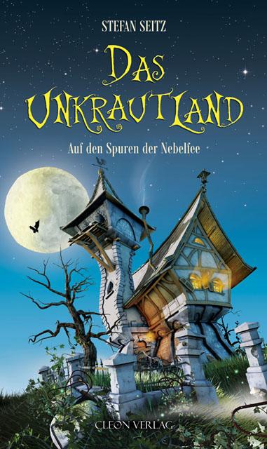 Vorderes Coverbild Das Unkrautland 01