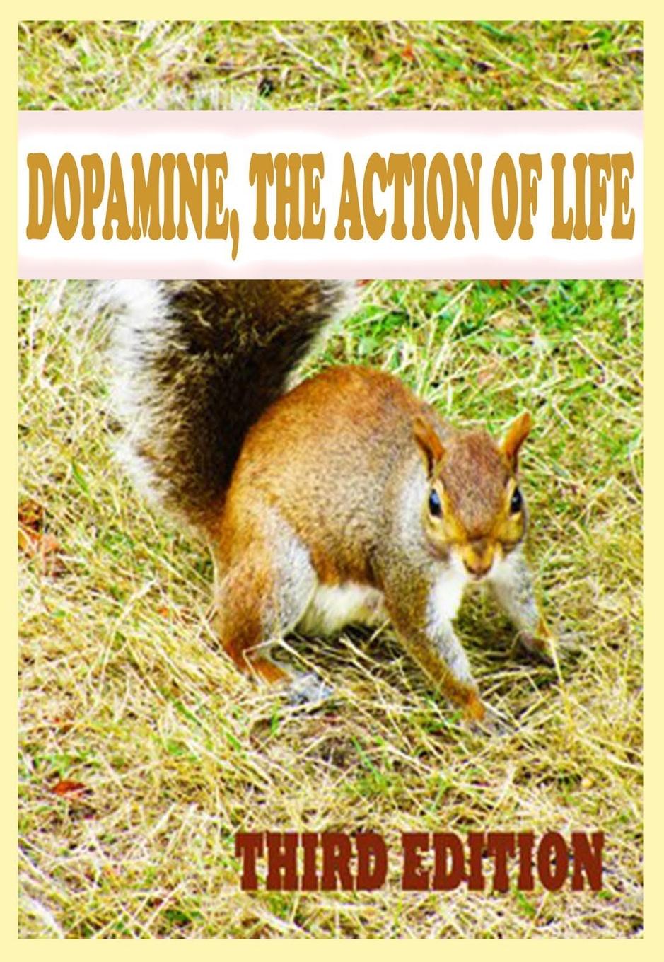 Vorderes Coverbild Dopamine, The Action of Life