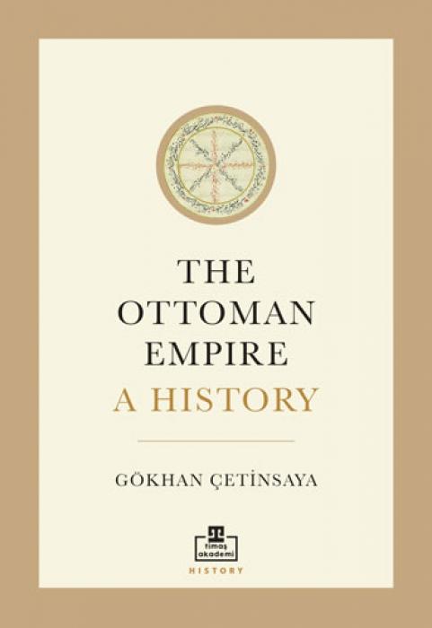 Vorderes Coverbild The Ottoman Empire A History Ingilizce