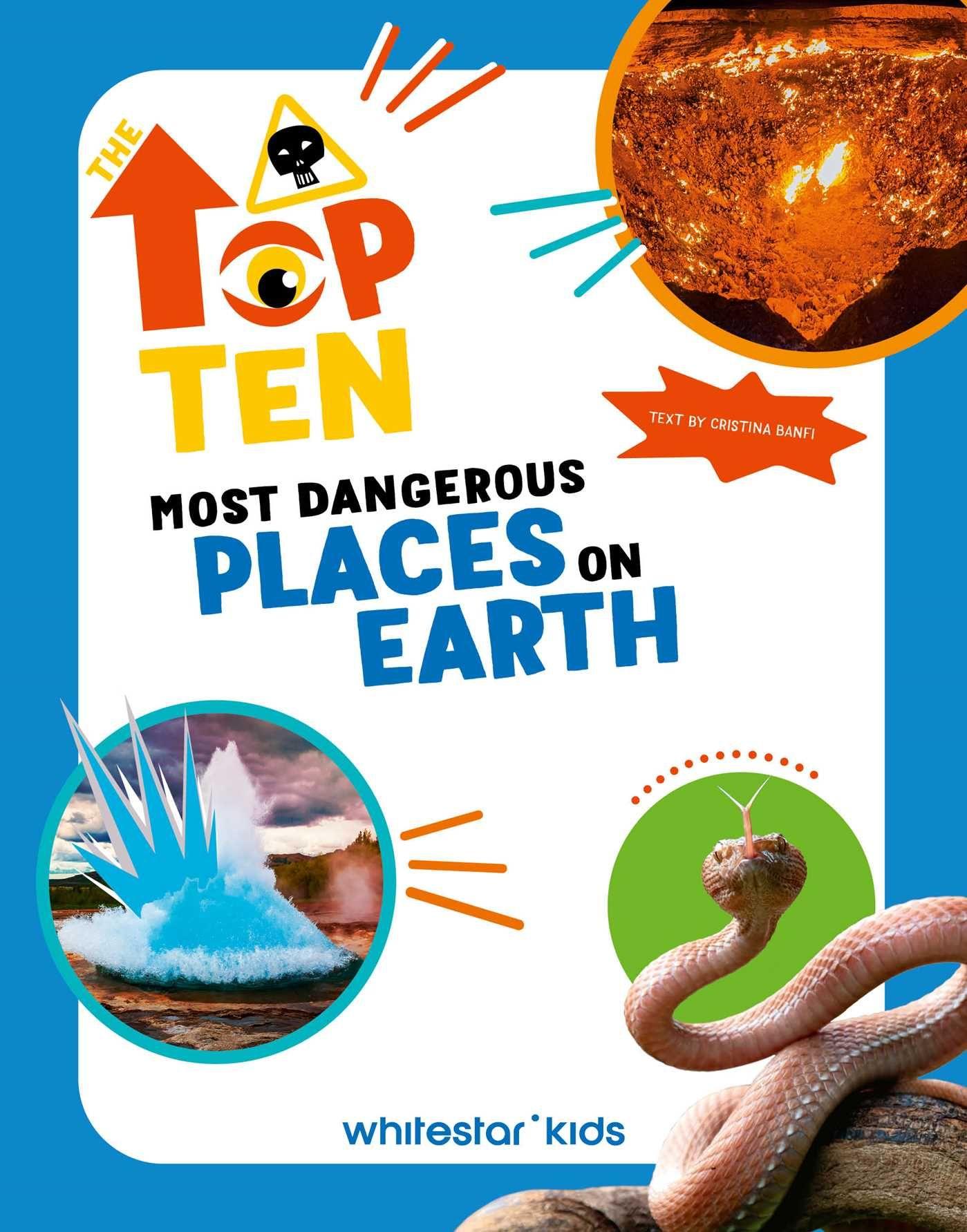 Vorderes Coverbild The Top Ten: Most Dangerous Places on Earth