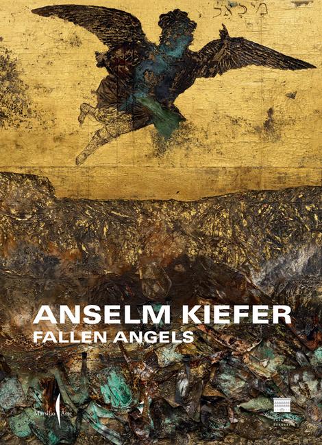 Vorderes Coverbild Anselm Kiefer: Fallen Angels