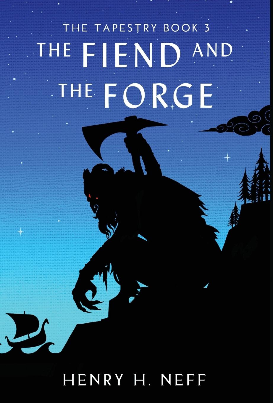 Vorderes Coverbild The Fiend and the Forge
