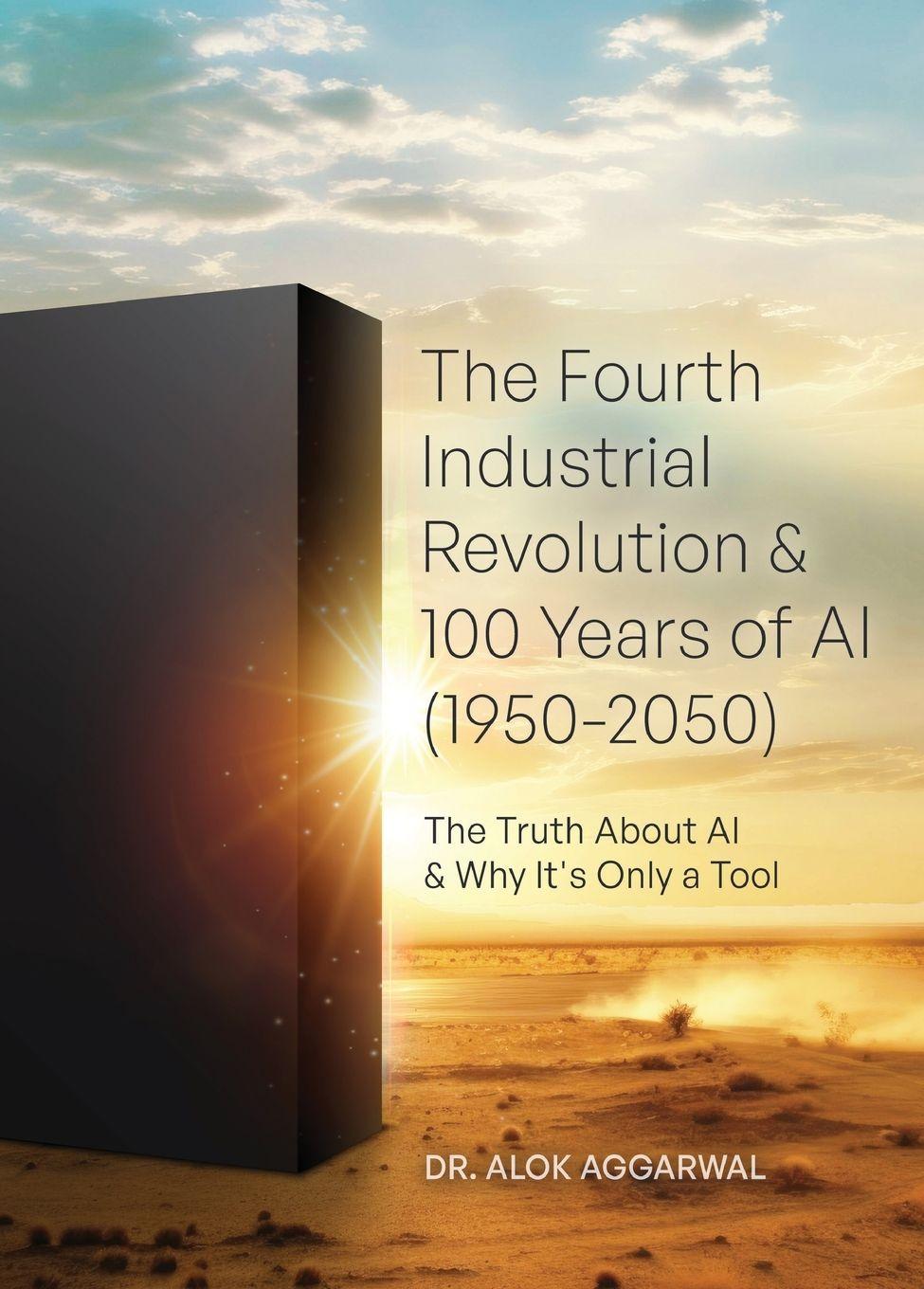 Vorderes Coverbild The Fourth Industrial Revolution & 100 Years of AI (1950-2050)