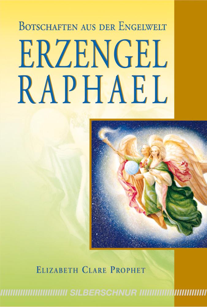 Vorderes Coverbild Erzengel Raphael