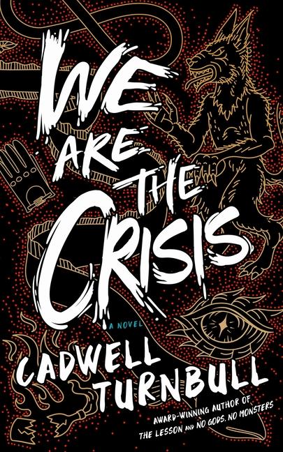 Vorderes Coverbild We Are the Crisis