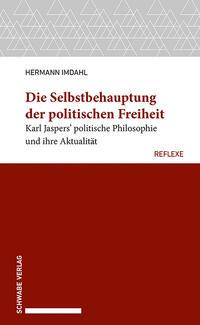 Vorderes Coverbild Die Selbstbehauptung der politischen Freiheit