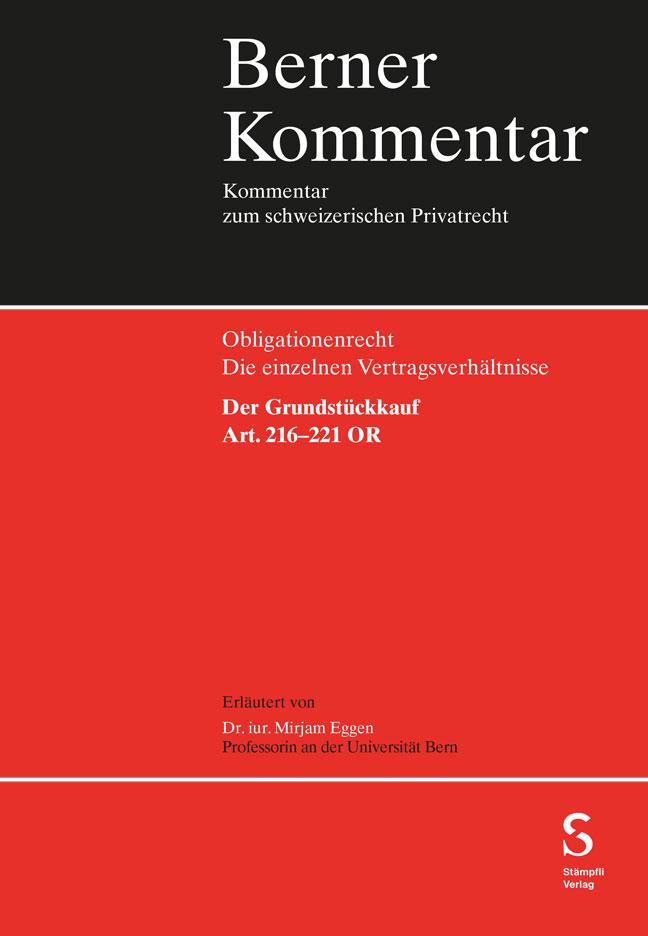 Vorderes Coverbild Der Grundstückkauf, Art. 216-221 OR