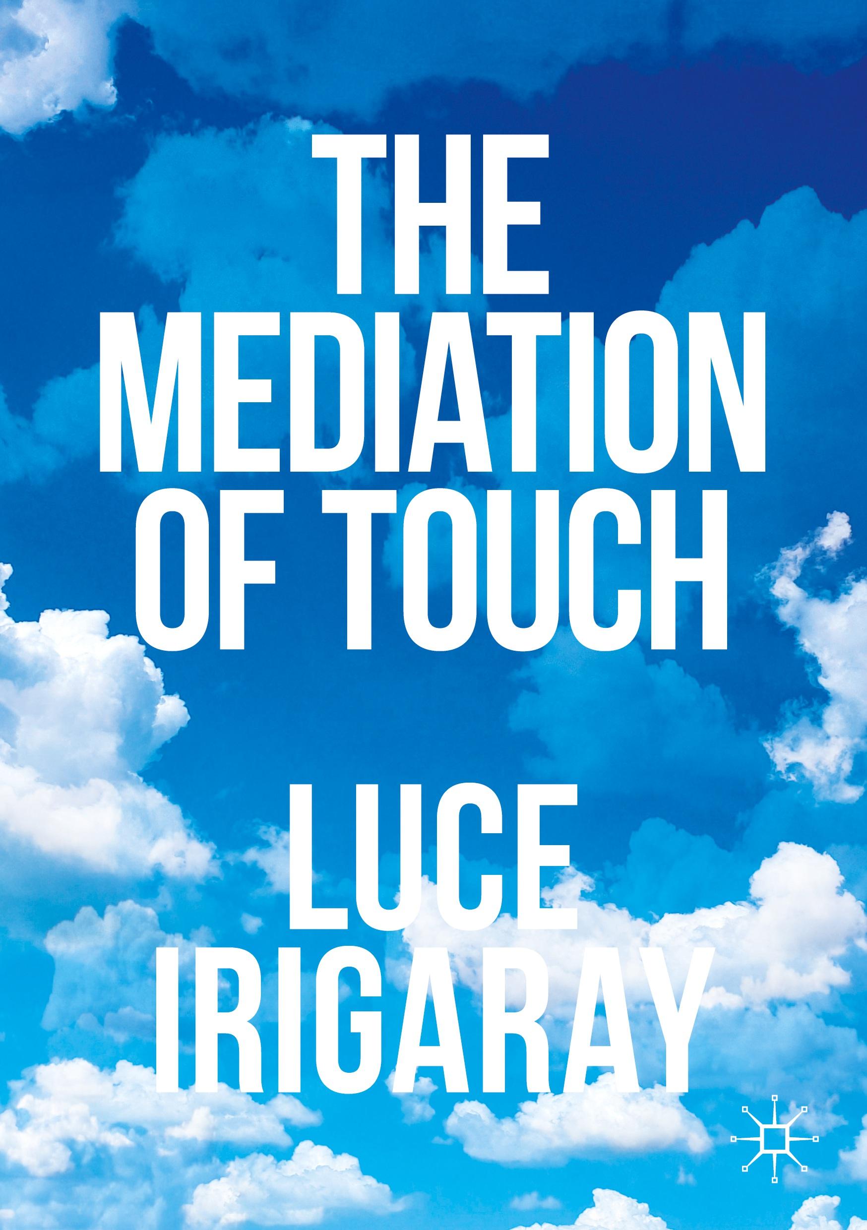 Vorderes Coverbild The Mediation of Touch