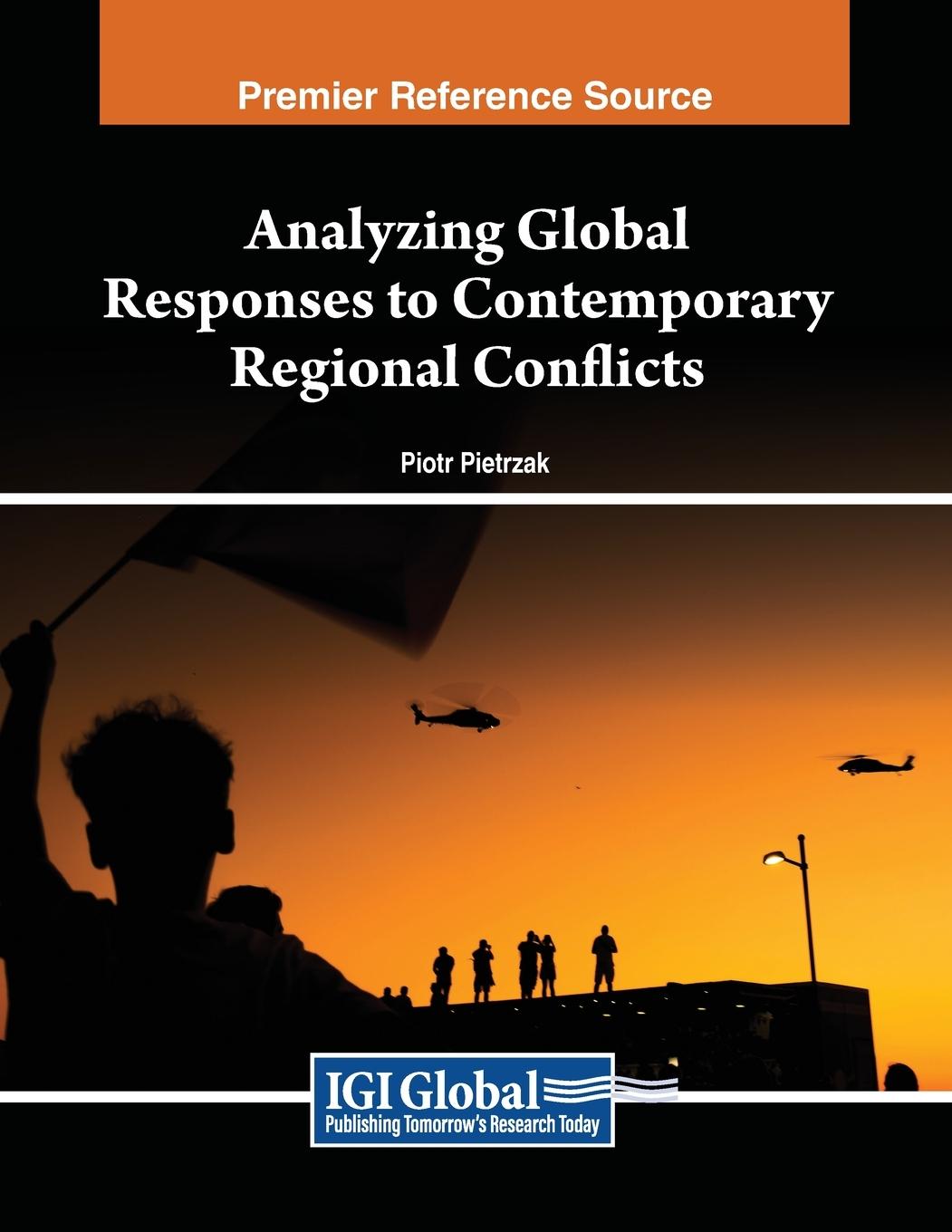 Vorderes Coverbild Analyzing Global Responses to Contemporary Regional Conflicts