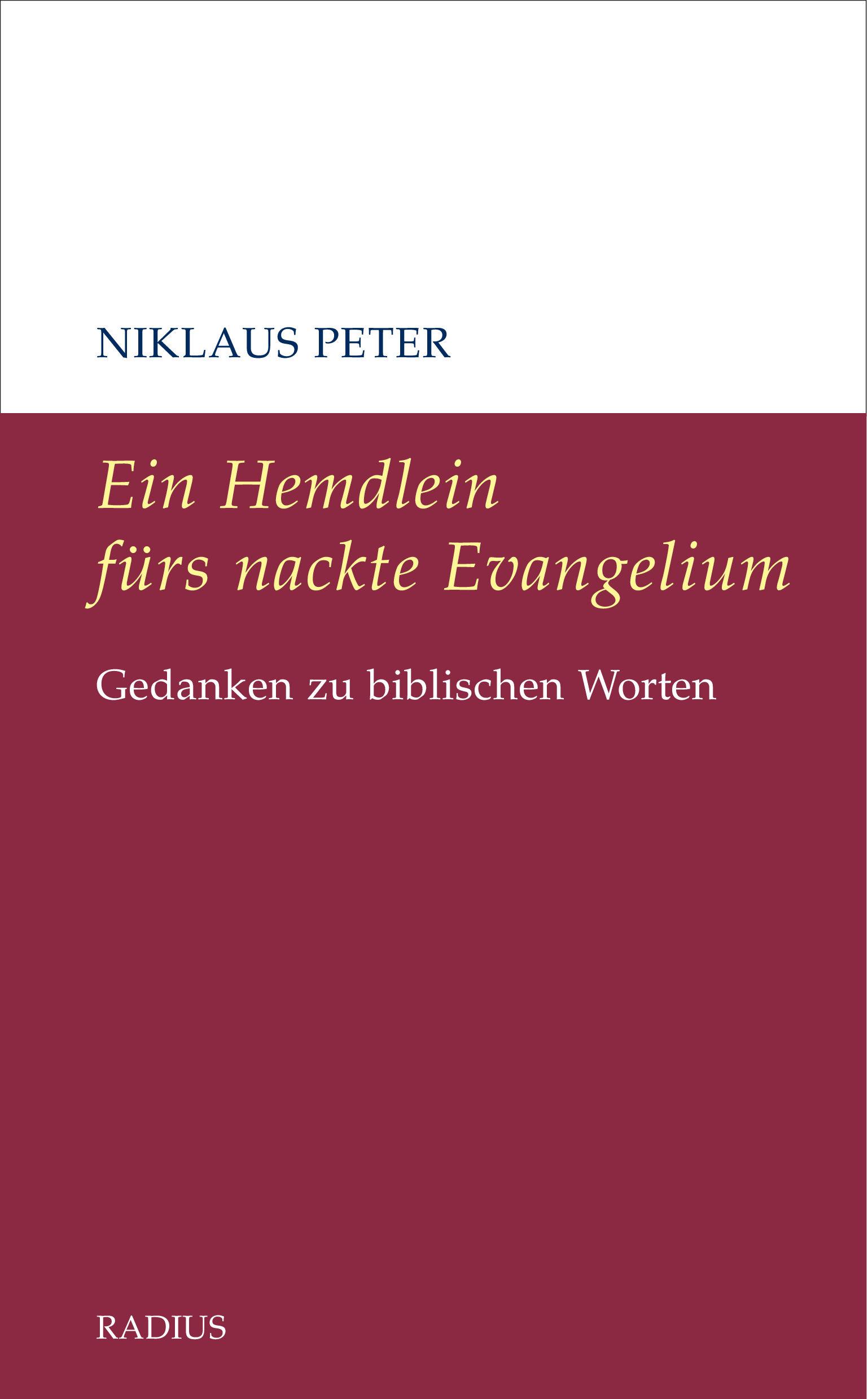 Vorderes Coverbild Ein Hemdlein fürs nackte Evangelium