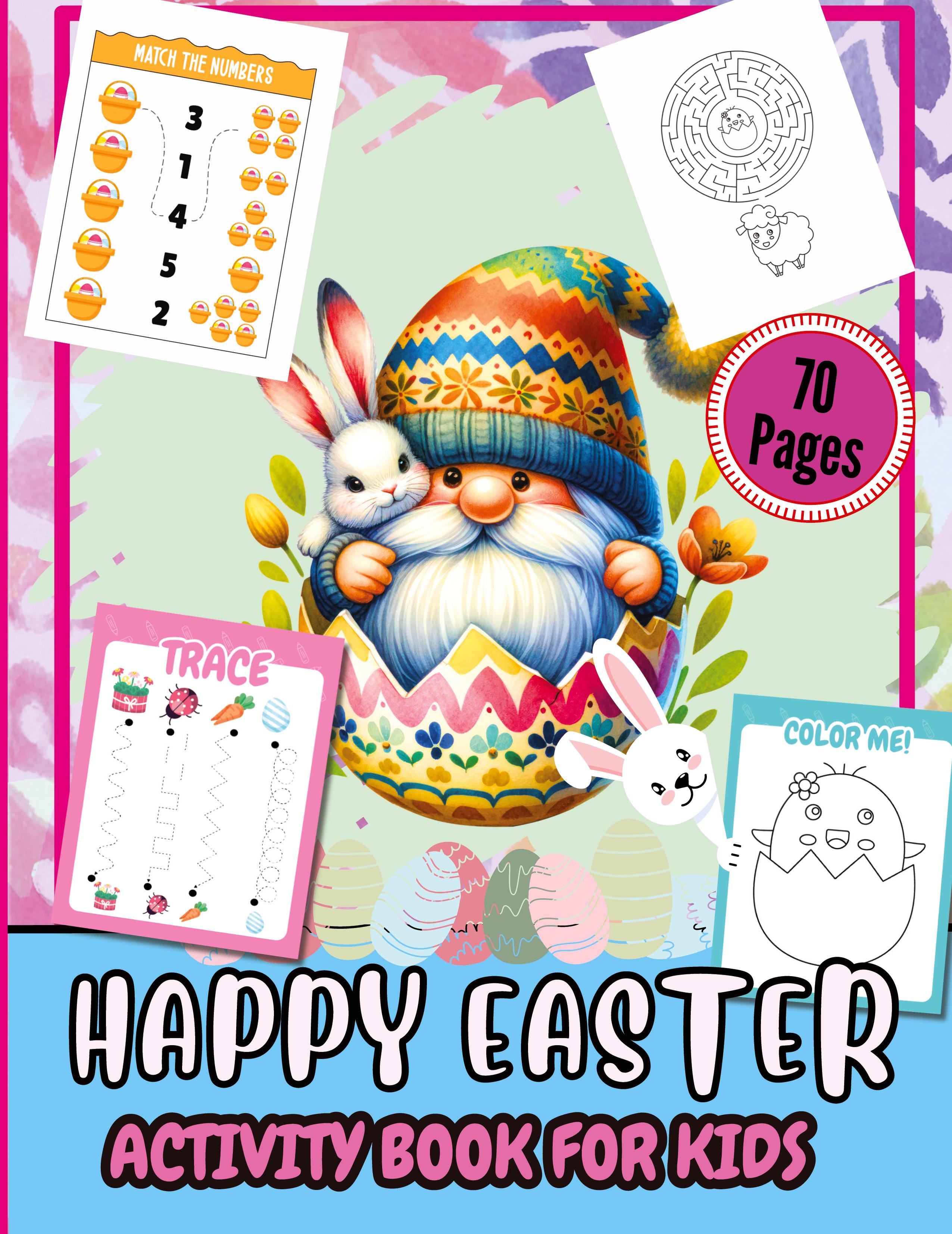 Vorderes Coverbild Happy Easter Activity Pages for Kids 70 Pages