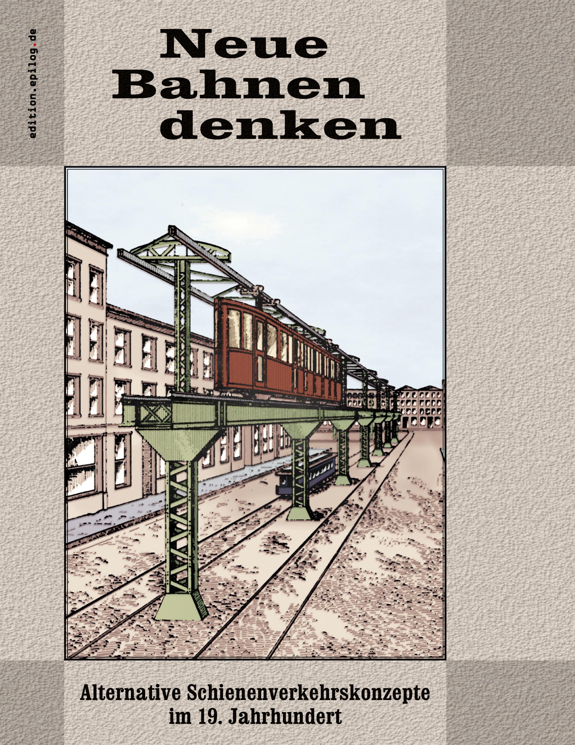 Vorderes Coverbild Neue Bahnen denken