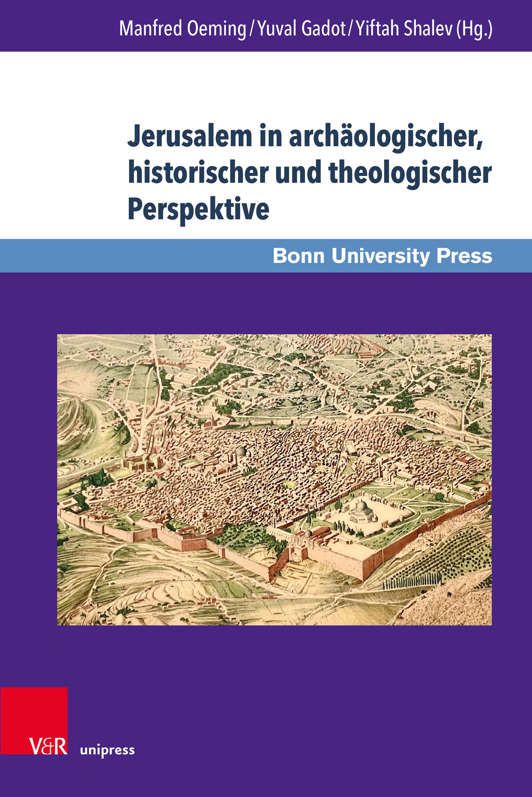 Vorderes Coverbild Jerusalem in archäologischer, historischer und theologischer Perspektive