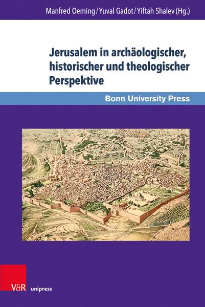 Autorenbild Jerusalem in archäologischer, historischer und theologischer Perspektive