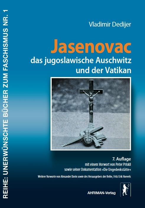 Vorderes Coverbild Jasenovac, das jugoslawische Auschwitz und der Vatikan