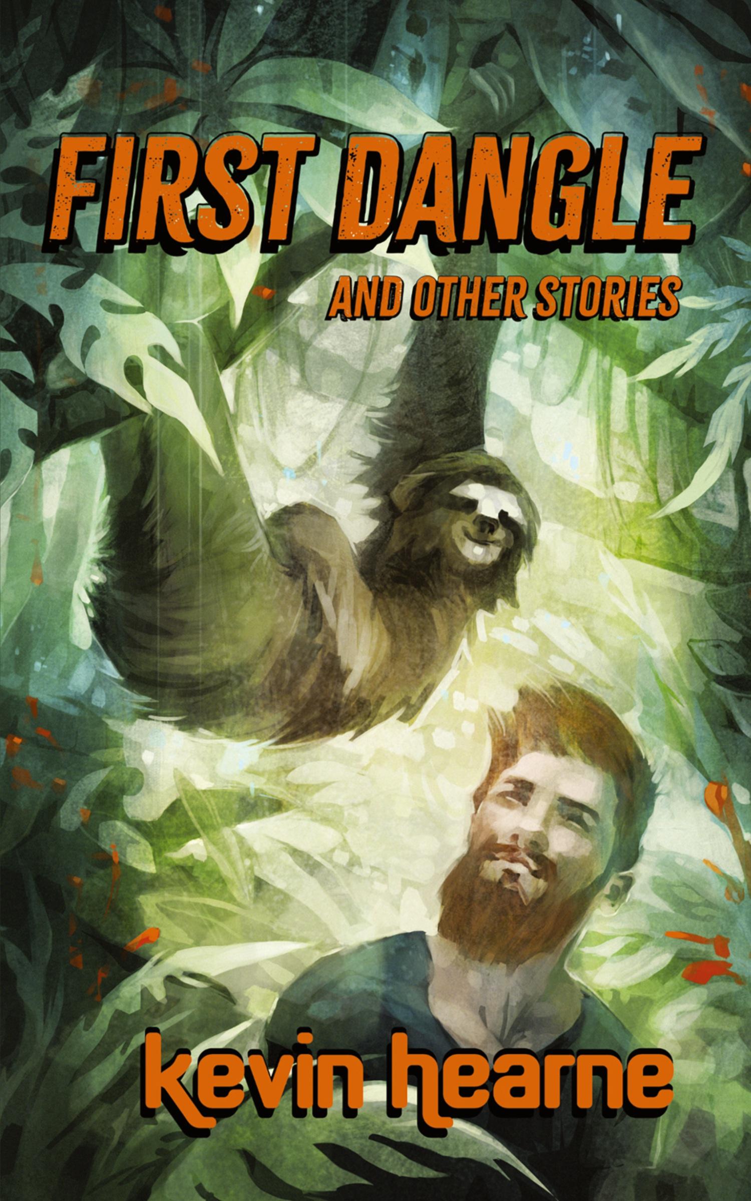 Vorderes Coverbild First Dangle and Other Stories
