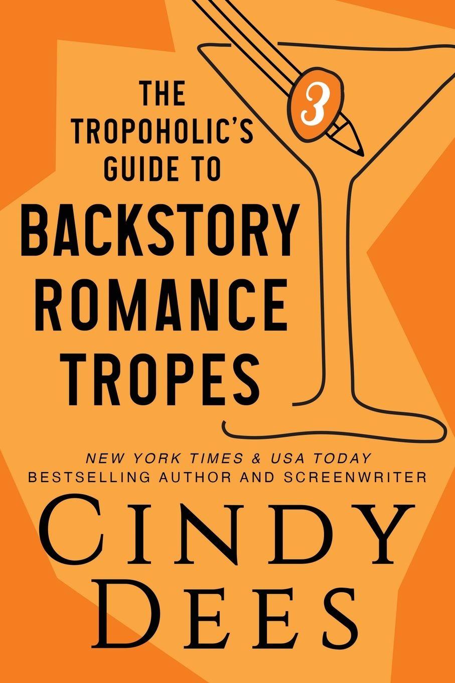 Vorderes Coverbild The Tropoholic's Guide to Backstory Romance Tropes