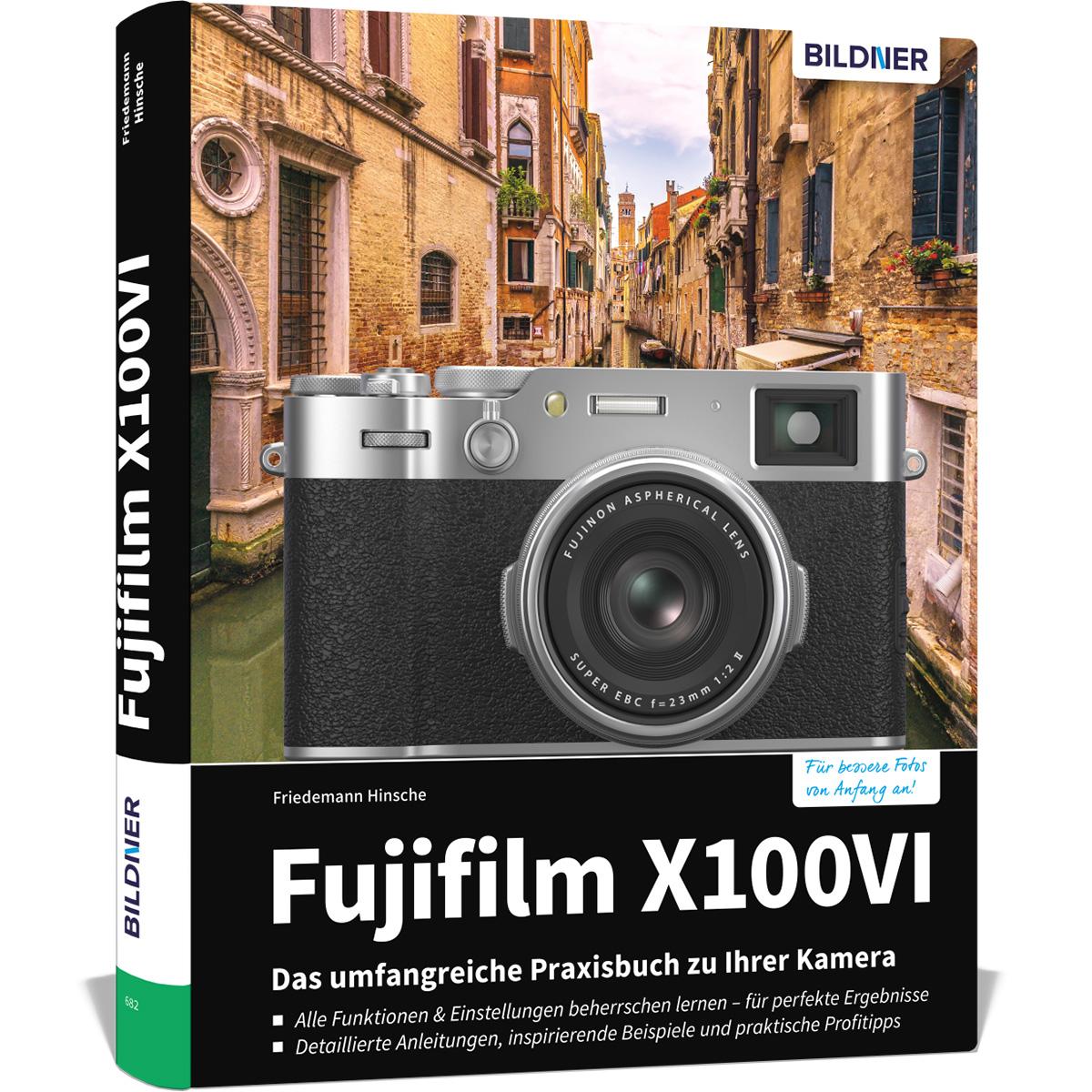 Vorderes Coverbild Fujifilm X100VI: Das umfangreiche Praxisbuch zu Ihrer Kamera