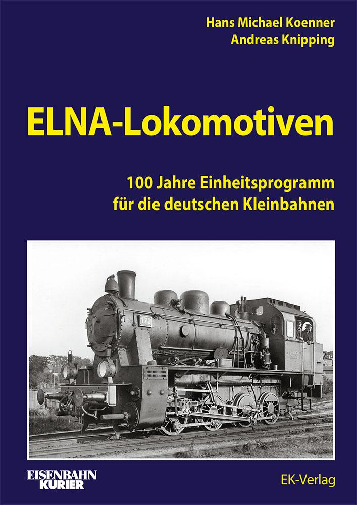Vorderes Coverbild ELNA-Lokomotiven